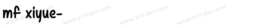 mf xiyue字体转换